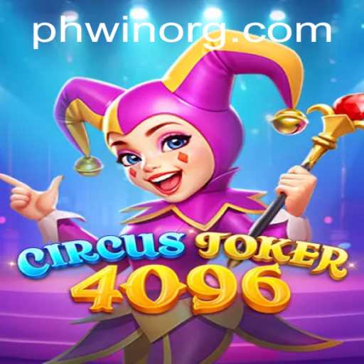 Exploring the Thrills of CircusJoker4096: A Modern Gaming Experience