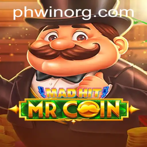 MadHitMrCoin: Unraveling the Excitement of Phwin's Latest Game Sensation